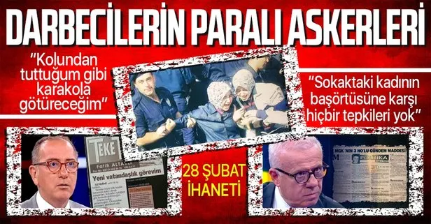 Türkiye’ye yapılan 28 Şubat saldırısının 2 paralı askeri: Ertuğrul Özkök ve Fatih Altaylı