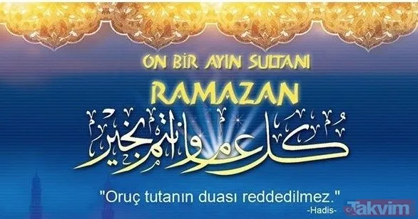 En güzel karşılama, başlangıç mesajları! Ramazan ayı ile ilgili sözler, hadisler, ayetler! Ramazan manileri, görselleri! RAMAZAN HOŞGELDİN MESAJLARI - 1