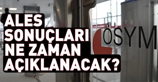 2018 Ales 3 Sorulari Ve Cevaplari Ne Zaman Aciklanacak Iste Sonuc Tarihi Takvim