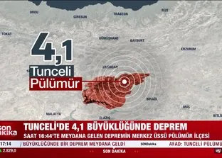 Tunceli’de deprem!