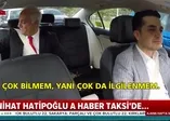 Nihat Hatipoğlu A Haber Taksi'de!