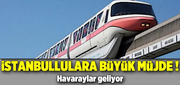İstanbullulara büyük müjde