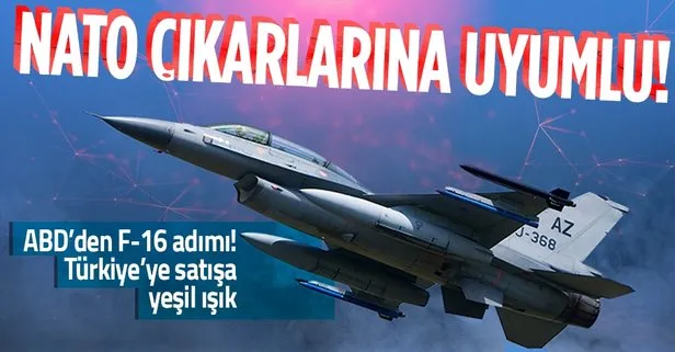 Son dakika: Türkiye’ye F-16 satışına yeşil ışık! ABD Dışişleri Bakanlığı’ndan Kongre’ye mektup: NATO’nun çıkarlarına hizmet eder