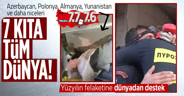 Yurt dışından Türkiye'ye gelen ekipler arama kurtarmaya başladı: Azerbaycan, Polonya, Almanya ve Yunanistan...