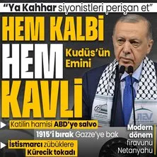 Başkan Erdoğan’dan Kudüs Konferansı’nda tarihi açıklamalar! Soykırımcı İsrail’in hamisi ABD’ye ’1915’ tokadı | Ya Kahhar deyip dua etti