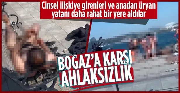 İstanbul Boğazı’ndaki skandal görüntülere soruşturma! Bebek’teki rezaletin failleri gözaltına alındı