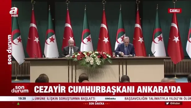 Başkan Recep Tayyip Erdoğan ve Cezayir Cumhurbaşkanı Tebbun'dan ortak açıklama