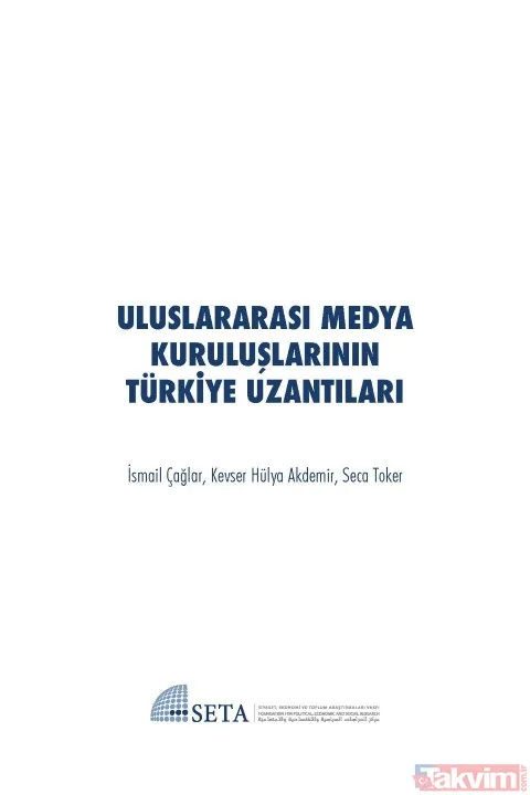 SETA'dan çarpıcı rapor! Yabancı medya kuruluşlarının ipliği pazara çıktı - 4