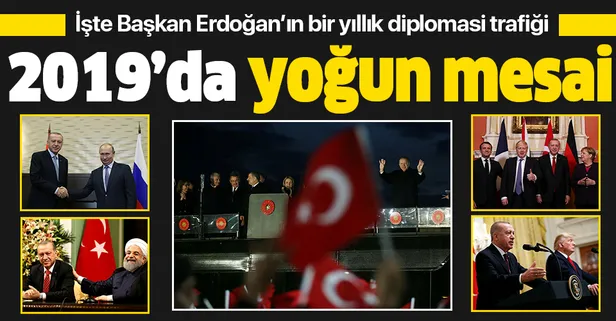 Erdoğan'ın 2019 mesaisi yoğun geçti