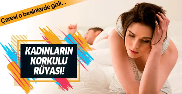 Menopoz sizden korksun