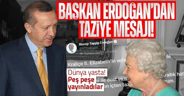 Başkan Erdoğan’dan Kraliçe II. Elizabeth için taziye mesajı