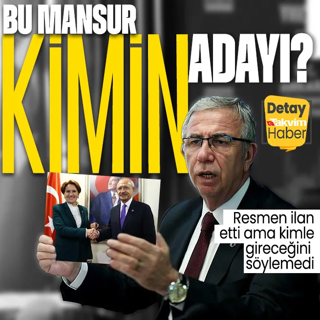 CHPnin mi İYİ Partinin mi adayı? Mansur Yavaş 2024 seçimlerinde adaylığını ilan etti kimle gireceğini söylemedi
