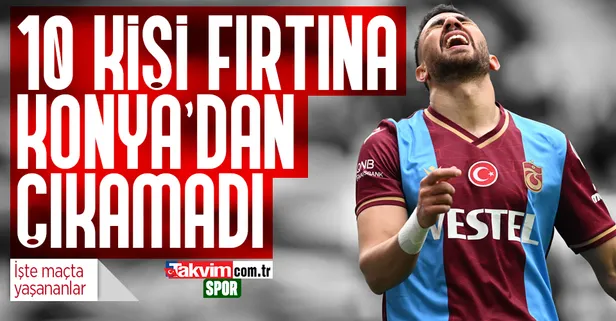 Konyaspor Trabzonspor'u mağlup etti!