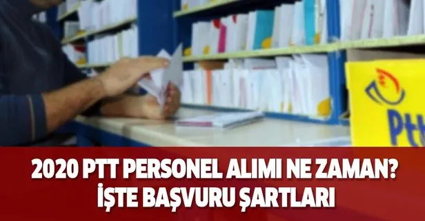 2020 ptt personel alimi ne zaman iste