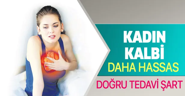 Kadın kalbi daha hassas