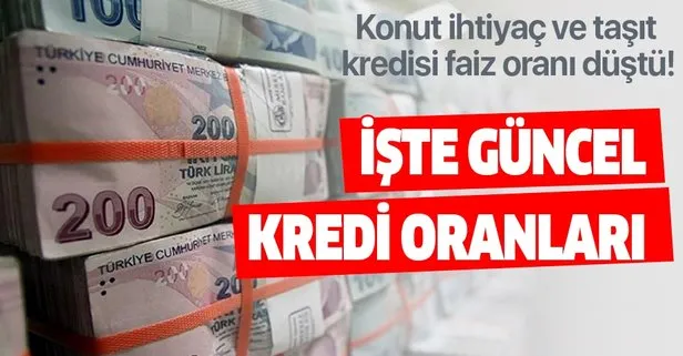 Konut, ihtiyaç ve taşıt kredisi faiz oranı düştü!