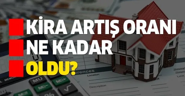 Temmuz ayı kira artış oranı ne kadar?