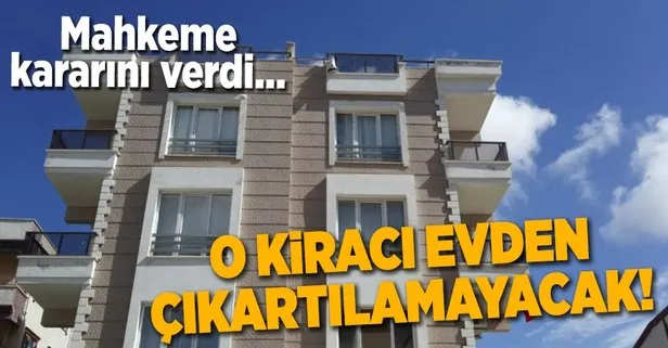 Zam yapmayan kiracı evden çıkarılamayacak