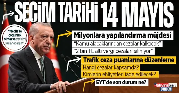 Başkan Erdoğan Kabine sonrası müjdeleri sıraladı: Yapılandırma, 2 bin TL altı borçlar, trafik ceza puanları...