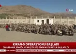 Son dakika: 'Kıran-5' operasyonu başladı! 179 tim katılıyor |Video