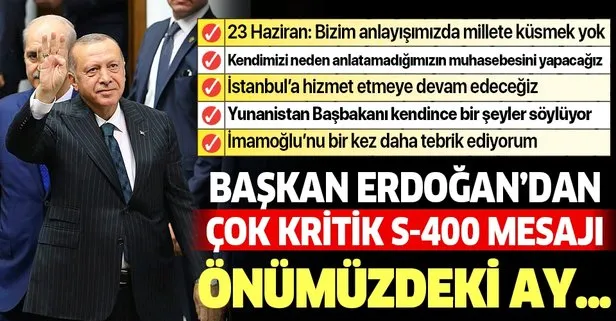 Başkan Erdoğan'dan flaş S-400 açıklaması