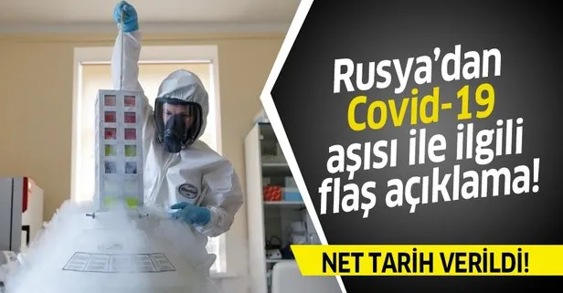 Son dakika: Rusya’dan koronavirüs aşısı ile ilgili flaş açıklama! İşte net tarih...