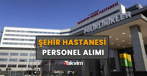 En az 33.550 TL maaşla KPSS'siz İŞKUR şehir hastaneleri işçi ve personel alımı: Temizlik görevlisi, şoför, beden işçisi, sterilizasyon görevlisi ...