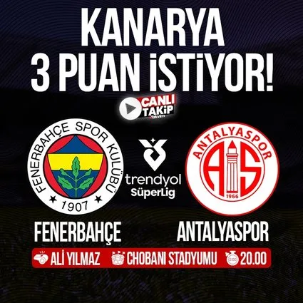 Fenerbahçe - Antalyaspor | CANLI
