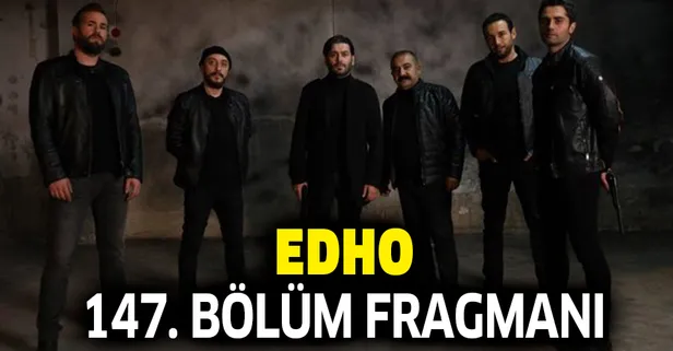 edho-147-bolum-fragmani-yayina-girdi-mi-hizir-yeni-hamlesiyle-herkesi-sasirtacak-1572985098057.jpg