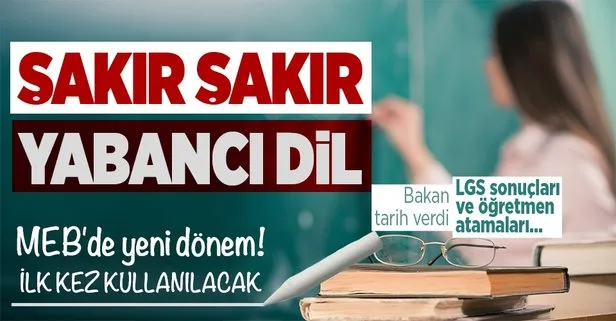 Milli Eğitim Bakanı Mahmut Özer duyurdu! Yabancı dil öğrenimini kolaylaştıracak gelişme! LGS sonuçları ve öğretmen atamaları...