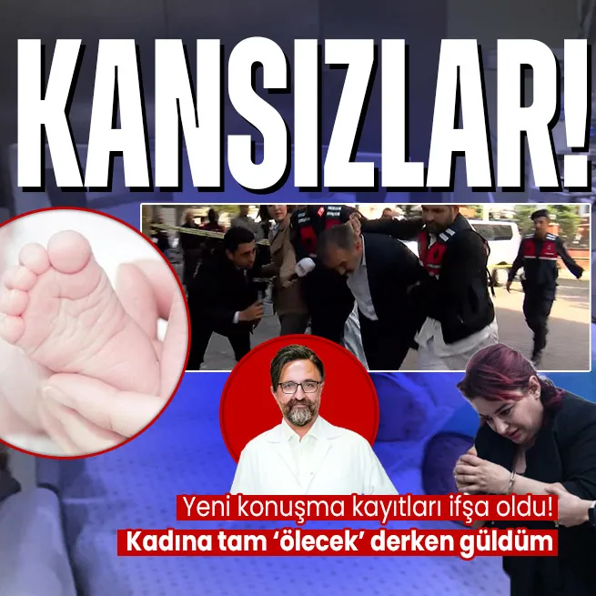 Yenidoğan çetesinin yeni konuşma kayıtları ortaya çıktı! Kan donduran detay: Ailelere bebeklerinin öleceğini gülerek söylemişler