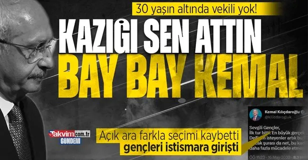 CHP’li Kemal Kılıçdaroğlu’nun ikiyüzlü gençlik mesajı! 30 yaşın altında vekili yok