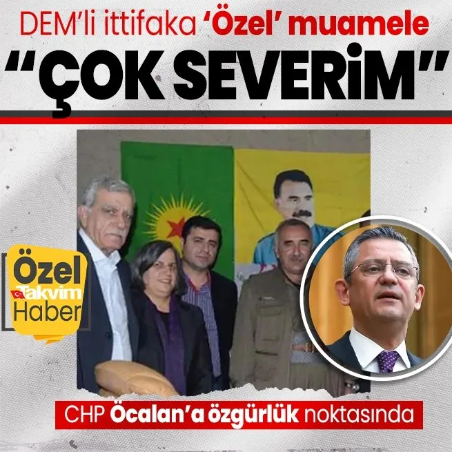 CHP DEMle ittifak uğruna Öcalana özgürlük noktasına geldi! Özgür Özel tecrit kalksın diyen Ahmet Türkü övdü: Çok sevdiğim biri