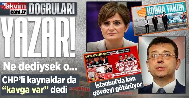 Takvim.com.tr ne dediyse o! Canan Kaftancıoğlu ve Ekrem İmamoğlu arasındaki ’aptal-şizofren’ kavgasını CHP’li kaynaklar doğruladı