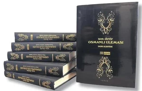 Gazeteci, yazar, mütefekkir Sadık Albayrak'ın 'Son Devir Osmanlı Uleması' isimli eseri