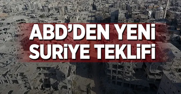 ABD'den yeni Suriye teklifi