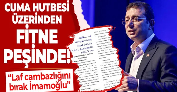 Diyanet-Sen'den Cuma hutbesini eleştiren İBB Başkanı Ekrem İmamoğlu'na tepki: Laf cambazlığını bıraksın
