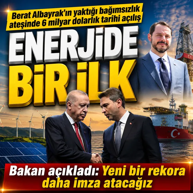 Türkiyeden enerji tarihinin en büyük toplu açılışı: Tek törenle 6 milyar dolarlık rekor devreye giriyor