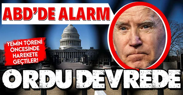 ABD'de kanlı baskın sonrası alarm! Joe Biden'ın yemin töreni öncesi ordu devrede!