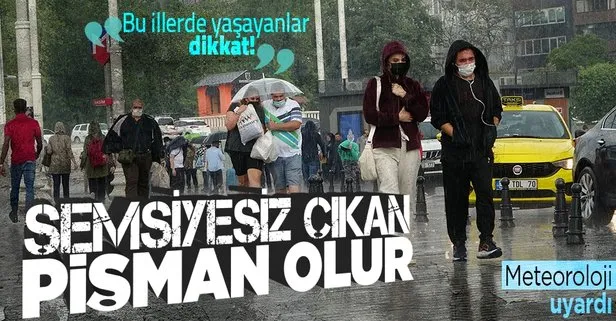Bugün hava nasıl olacak? 10 Eylül İstanbul, İzmir, Ankara hava durumu: Yola çıkacaklar dikkat! Meteoroloji uyardı