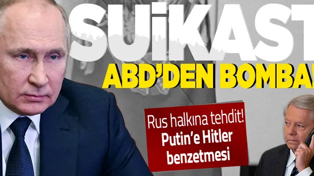 Putine suikast! ABDli senatör Lindsey Grahamdan imalı paylaşım: Tüm dünya için çok önemli bir hizmet olacaktır