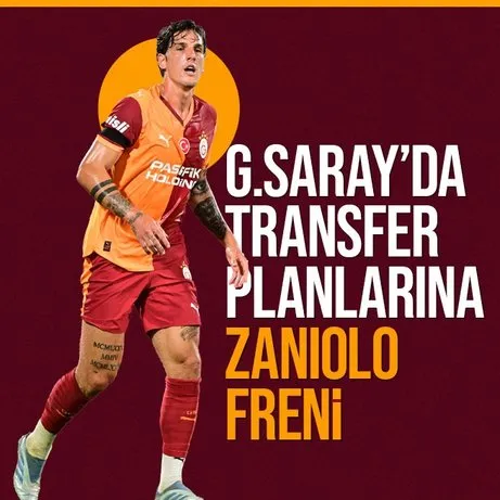 Galatasaray’da transfer planlarına Zaniolo freni!