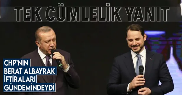 SON DAKİKA! Başkan Recep Tayyip Erdoğan CHP'nin Berat Albayrak iftiralarına cevap verdi: Gayretlerine şahidiz