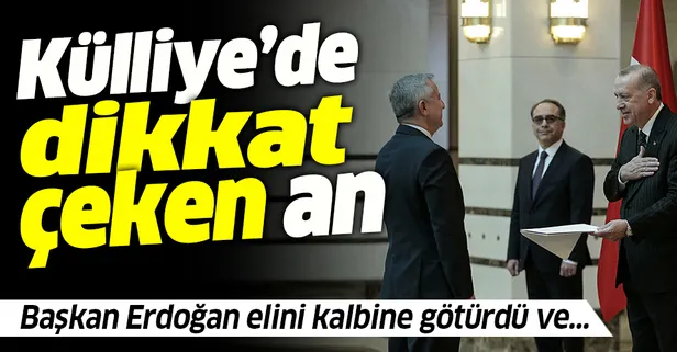 Başkan Erdoğan'dan Külliye'de önemli kabuller