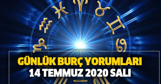 Günlük burç yorumları – 14 Temmuz 2020 Salı