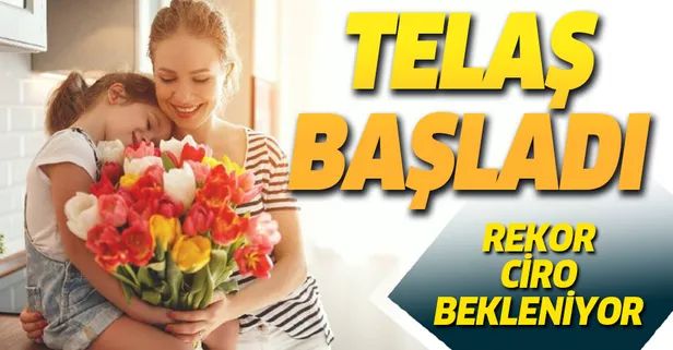 Anneler Günü'ne sayılı günler kala hediye telaşı başladı! Rekor ciro bekleniyor