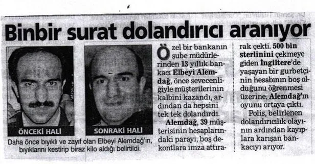 19 yıl kaçarak sadece 12 gün cezaevinde kalan Binbir surat lakaplı Elbeyi Alemdağ yakalandı