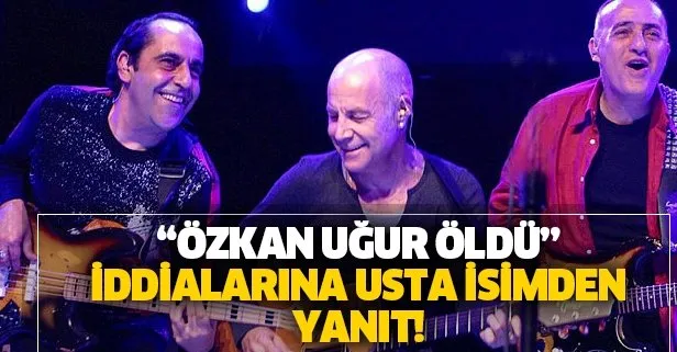 Özkan Uğur öldü mü? Kanser hastası olan Özkan Uğur...