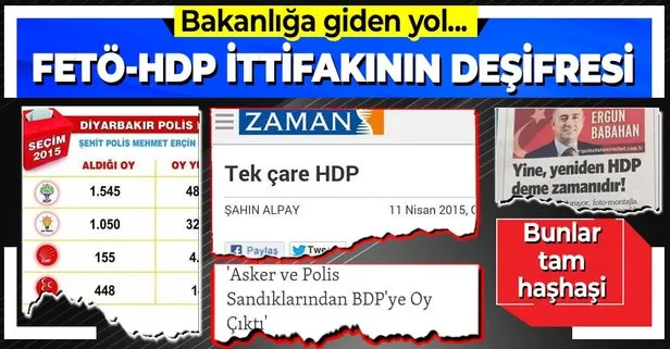 FETÖ - HDP ittifakı! 30 Mart 2014, 7 Haziran 2015 ve 1 Kasım 2015 seçimlerinde açık destek...