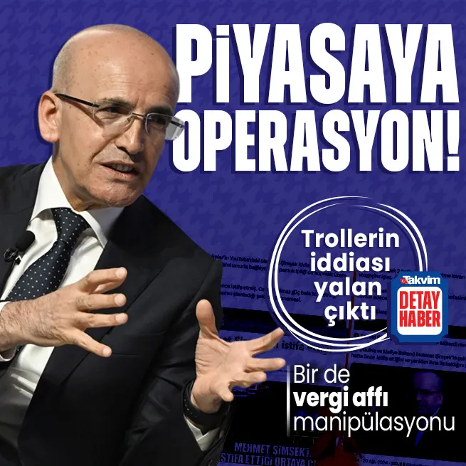 Piyasaya operasyon! CHP yandaşı isimlerin Mehmet Şimşek iddiası yalan çıktı | Zenginlere vergi affı mı var?